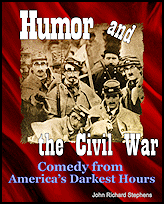 Humor and
                    the Civil War