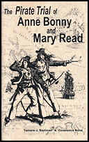 The Pirate
                    Trial of Anne Bonny and Mary Read