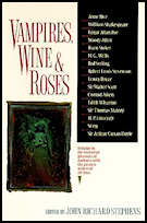 Vampires,
                    Wine and Roses