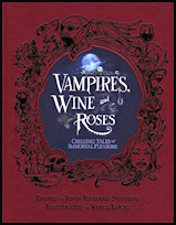 Vampires,
                    Wine and Roses