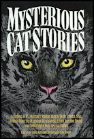 Mysterious
                    Cat Stories