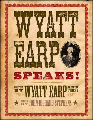 Wyatt Earp Speaks
                          cover