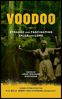 Voodoo,
Sterling Publishing (Barnes Noble Publishing), 2010,
hardcover and ebook. Voodoo, Sterling Publishing (Barnes Noble
Publishing), 2010, hardcover and ebook.