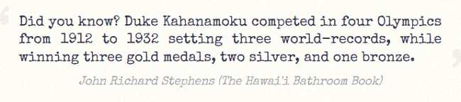 —from The Hawaii Bathroom Book —from The Hawaii Bathroom Book